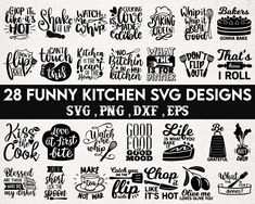 28 funny kitchen svg designs for use in your design project or scrapbook cover