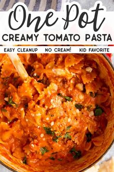 one pot creamy tomato pasta is an easy and delicious dinner that's ready in under 30 minutes