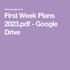 a purple background with the words first week plans 2012 - 2013 google drive on it