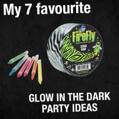 glow in the dark party ideas for firefly birthdays and halloween parties with free printable labels