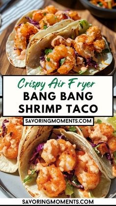 shrimp tacos with text overlay that says crispy air fryer bang bang shrimp taco