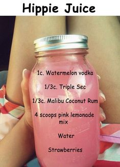 a pink drink in a jar with the words hippie juice on it and an image of a woman's legs