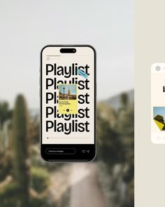 an image of a cell phone with the text playlist on it next to a photo of a desert road