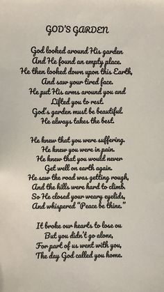 a poem written in black ink on white paper with the words god's garden