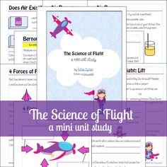 the science of flight mini unit study is shown in purple and blue with text that reads,