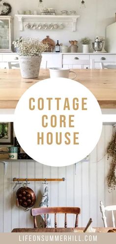 two pictures with the words cottage core house above them