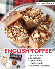 the english toffe recipe is shown on a plate with nuts and chocolates next to it