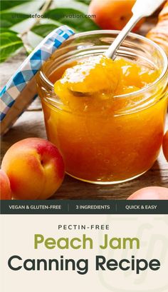 peach jam canning recipe in a glass jar