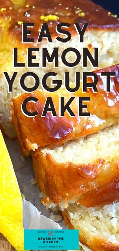 a loaf of lemon yogurt cake sitting on top of a cutting board