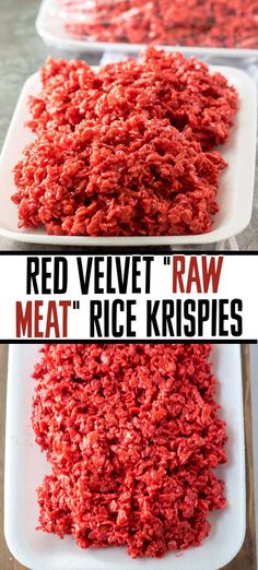 red velvet raw meat and rice krispies on white plates with text overlay that reads, red velvet raw meat and rice krispies