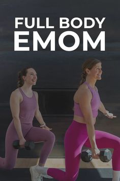 two women are doing exercises with dumbbells in front of a black background that says, full body emom