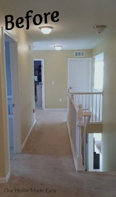 before and after pictures of a home's hallway with carpeted floors, white railings and door