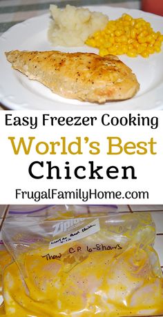 the best freezer cooking world's best chicken recipe is in this easy and delicious meal