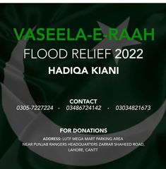 a green and white flag with the words flood relief 2021 hadia kanni on it