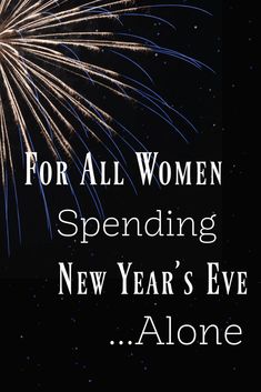 A link to the post, with the title as anchor text. There are women who will be spending New Year’s Eve alone. Either you will be choosing to spend the evening alone. Or sadly, you might have recently lost the person you normally celebrate with. And I’m terribly sorry if it’s the latter. Maybe you don’t want to think about it now, but as with all... The post For Women Spending New Year’s Eve Alone appeared first on Cozy Little House. Things To Do Alone On New Years Eve, Alone New Year, Spending New Years Alone, How To Celebrate New Year Alone, How To Celebrate New Year, Solo New Years Eve Ideas, Solo New Years Eve, 123123 New Years Eve, Alone On New Years Eve