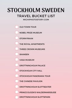 the stockholm sweden travel bucket list on a pink and blue background with text overlay