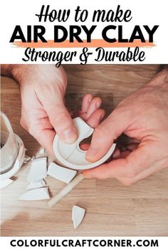 Strengthen and make your air dry clay crafts durable with these seven simple tips, hacks, and best practices. Dry Clay Crafts, Air Dry Clay Crafts, Homemade Clay Recipe, Hanging Craft Ideas, Francis Picabia, Homemade Clay, Diy Air Dry Clay, Air Dry Clay Projects