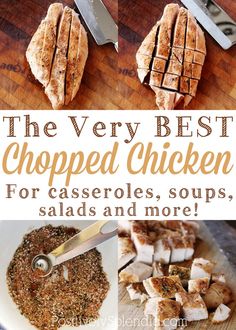 the very best chopped chicken for casseroles, soups, salads and more