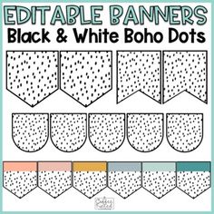 black and white polka dot printable banner with the words editable banners on it