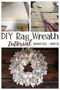 the instructions for how to make a rag wreath