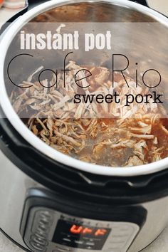 instant pot cafe rio sweet pork recipe in the slow cooker with text overlay