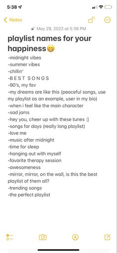 an iphone screen with the text playlist names for your happiness vibes