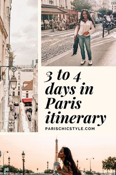 the streets in paris with text overlay that reads, 3 days in paris itinerary