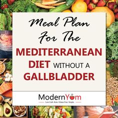 No Gallbladder Meal Plan, Recipes For No Gallbladder Diet, No Gall Bladder Recipes, Living Without Gallbladder, Fit For Life Diet Plan Harvey Diamond, Diet For After Gallbladder Removal, List Of Foods To Eat After Gallbladder Removal, Foods To Heal Your Gallbladder, After Gallbladder Surgery Diet Recipes