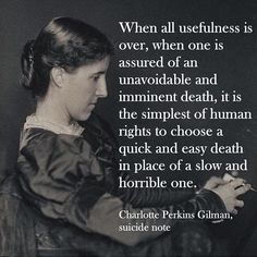 Charlotte Perkins Gilman Quotes, Yellow Wallpaper Charlotte Perkins Gilman, Ann Sexton Quotes, Aspen Painting, Frances Perkins, Anne Sexton Quotes, Women Writers Quotes, Charlotte Perkins Gilman, Right To Choose