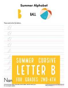 the summer cursive letter b worksheet for 3rd - 4th grade students