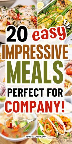 20 easy and impressive meals perfect for company