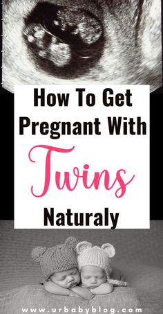 two babies and a dog with text overlay how to get pregnant with twins naturally