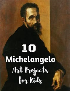 History Art Projects, Michelangelo Art, Art History Lessons, Montessori Art, Art Projects For Kids, Art Lessons For Kids, Art Curriculum, History Art, Homeschool Art