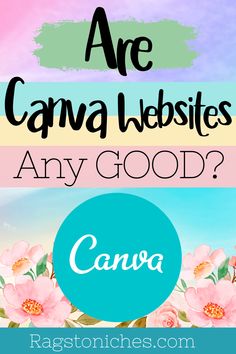 the words are canva website and an image of flowers