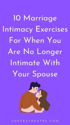 Exercise For Intimacy, Ways To Connect With Your Spouse, No Romance In Relationship, How To Be Intimate With Your Husband, Exercises For Intimacy, No Intimacy In Marriage, Ways To Increase Intimacy In A Relationship, Creating Intimacy In A Relationship, How To Build Intimacy