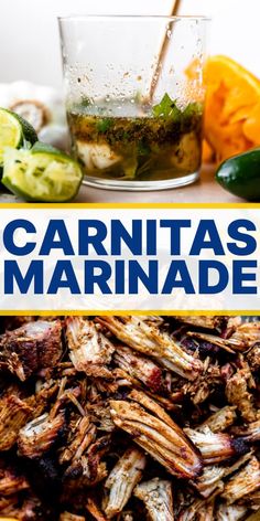 the cover of carnitas marinade is shown with sliced cucumbers and limes