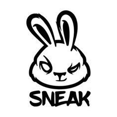 a black and white drawing of a rabbit with the words sneak on it's face