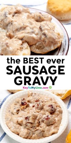 the best ever sausage gravy in a white bowl