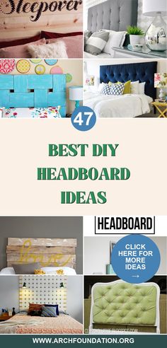 the best diy headboard ideas for your bedroom or den with text overlay