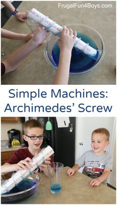 two pictures with children making homemade machines and the words, simple machines archimedes screws