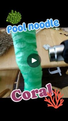 a video showing how to make a pool noodle coral