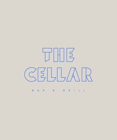 the cellar bar and grill logo on a gray background with blue text that reads,'the cellar bar & grill '