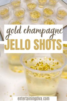 jello shots in plastic cups with gold sprinkles on them and the words,