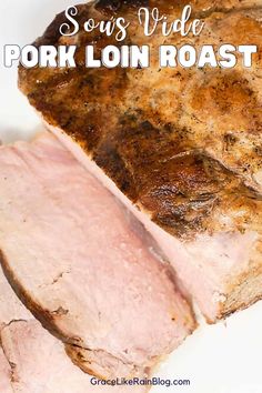 pork loin roast on a white plate with text overlay