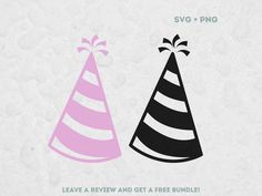 two party hats with the words svg - 4 png leave a review and get a free bundle