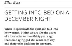 an article from ellen bass's book getting into bed on a december night, written in black and white