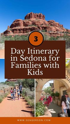 people walking through the desert with text overlay reading 3 day itinerary in sedona for families with kids