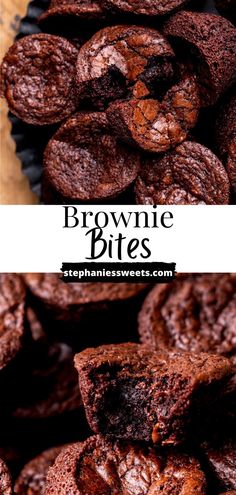 chocolate brownie bites stacked on top of each other in front of the words, brownie bites