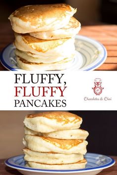 pancakes stacked on top of each other with the words fluffy fluffy pancakes in red and white