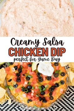 creamy salsa chicken dip perfect for game day is an easy appetizer that everyone will love